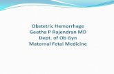 Obstetric Hemorrhage Geetha P Rajendran MD Dept. of Ob Gyn ... · Placenta previa/ accreta/ percreta ... Three pathways —the extrinsic pathway, the intrinsic pathway, and the common