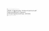 4th Uganda International Woodball Open Championship 2016 Uganda International Open... · Uganda Woodball Federation 4th Uganda International Woodball Open Championship 2016 March