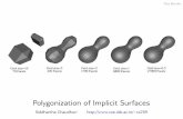 Polygonization of Implicit Surfaces - CSE, IIT Bombaycs749/spr2016/lecs/09_polygonize.pdf · Medical Reconstruction Density Function from CT Scans Reconstructed Skull Isosurface Wikipedia,