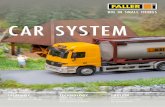 BIG IN SMALL THINGS CAR SYSTEM - faller.de · 161309 161306 161305 2 Car System Digital 3.0 VW Crafter »Fire Rescue« (HERPA) • Epoch V Car System Digital 3.0 MAN TGS TLF »Fire