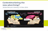 Contentmarketing the new advertising? - .Objectives of this workshop 1. Open discussion about contentmarketing