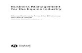 Business Management for the Equine Industry - ZODML · Business Management for the Equine Industry Sharon Eastwood, Anne-Lise Riis Jensen and Anna Jordon Dark Horse Business Consultancy,