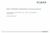 SD-WAN Market Overview - clarify360.com · SD-WAN Landscape Simplify and Secure Your ComplexNetwork Marketplace Overview - The SD-WAN Landscape Current WAN architectures are not meeting