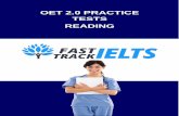 OET 2.0 PRACTICE TESTS READING - student.passmyielts.com · When the nurse is ready to depart, he/she must advise a minimum of two staff members that he/she is commencing home visits,
