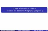 14.582: International Trade II Lecture 16: Economic ... · 14.582: International Trade II | Lecture 16: Economic Geography (Empirics I) MIT 14.582 (Costinot and Donaldson) Spring