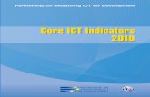 Core ICT Indicators 2010 - itu.int · The core list, published as Core ICT Indicators (Partnership, 2005), was officially launched at the second phase of WSIS, held in Tunis in November