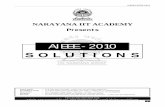 AIEEE - 2010 S O L U T I O N S - narayanadelhi.com SOLUTIONS.pdf · AIEEE-2010-CODE-A 2 CODE A INSTRUCTIONS 1. The test is of 3 hours duration. 2. The Test Booklet consists of 90