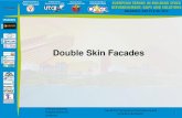 Double Skin Facades - aiiro.ro · amplasament care impunea restrictii de amprenta la sol a cladirii . luminare zenitala ceruta de functiunea specifica programului arhitectural (muzeu)