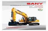 HYDRAULIC EXCAVATOR SY265C - sanyglobal.com · HYDRAULIC EXCAVATOR SY265C. A Transport Length B Transport Width C Transport Height D Upperstructure Width E Blade Height F Standard