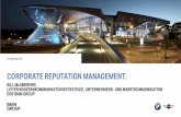 CORPORATE REPUTATION MANAGEMENT. - wp-online.de · corporate reputation management. 27. november 2015 bill mcandrews leiter konzernkommunikationsstrategie, unternehmens- und marktkommunikation