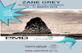 ZANE GREY - WordPress.com · ZANE GREY INTERNATIONAL BILLFISH TOURNAMENT 2018 The Zane Grey International Billfish Tournament is the Bay of Islands Swordfish Club’s premiere billfish