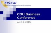 FI$Cal CSU Conference - s3.amazonaws.coms3.amazonaws.com/media.guidebook.com/service/a49dK2... · This annual file, produced by Legacy Fiscal, provides the year end reversing entries