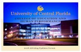University of Central Florida - sdes.ucf.edu · SCE 3053 Elementary Science for Teaching SSE 3112 Elementary Social Studies for Teaching . Core Basic Level courses can be taken in