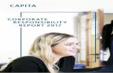 CORPORATE RESPONSIBILITY REPORT 2017 - capita.com · 0 CAPITA PLC CORPORATE RESPONSIBILITY SUMMARY REPORT 2017 This is the summary of our corporate responsibility strategy and 2017