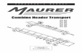 Combine Header Transport - Demco Products · Read assembly instructions carefully. Study assembly procedures and all illustrations before you begin assembly. Note which parts are