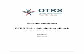 Documentation OTRS 2.4 - Admin-Handbuch · Documentation OTRS 2.4 - Admin-Handbuch Aitutaki Beach (Cook Island) Ausgabe Build Date: 2009-01-06