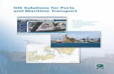 GIS Solutions for Ports and Maritime Transport/media/Files/Pdfs/library/brochures/pdfs/gis-sols-for-ports.pdf · GIS Solutions for Ports and Maritime Transport ESRI® GIS Solutions