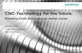CNC-Technology for the future. - siemens.com · CNC-Technology for the future. Siemens treibt Innovationen weiter voran. ...
