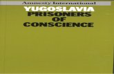 International PRISONERS OF CONSCIENCE · 111-treatment and torture 64 Political trials 68 Sentencing 70 Press reporting of trials 70 Number of prisoners of conscience 70 Imprisonment