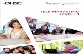 TELE-MARKETING LEVEL - 3 - oxfordhomestudy.com Can I retake the assignment if I fail it once? Yes, In that case your tutor will ask you to resubmit your assignment and will highlight