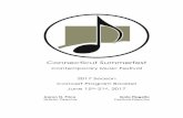 Connecticut Summerfest · Connecticut Summerfest Contemporary Music Festival 2017 Season Concert Program Booklet June 15th-21st, 2017 Aaron N. Price Gala Flagello