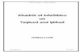 Ahadith of Infallibles on Taqleed and Ijtihad - hubeali.comhubeali.com/books/English-Books/Ahadith-of-Infallibles-on-Taqleed-and... · 1 Al-Kafi, Vol. 1, Wasail ul Shia H. 33185 لونف