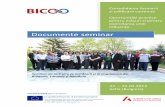 Documente seminar - bico-project.eu fileParticipanții din unsprezece fabrici din cadrul sectoarelor lemn, mobila si metal au prezentat obiectivele, sarcinile și reglementările privind