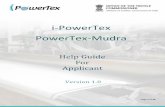 i-PowerTex PowerTex-Mudra Page 4 of 22 1 Introduction To provide financial assistance viz. Margin Money