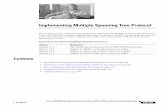 Implementing Multiple Spanning Tree Protocol - cisco.com · Implementing Multiple Spanning Tree Protocol This module provides conceptual and configuration information for Multiple