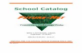 School Catalog - FUTURE-NET · for New Horizons Computer Learning Center. He brings over 20 years’ experience in the computer industry. Evangelina Escalante Wilton Instructor (Bilingual