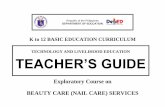 TECHNOLOGY AND LIVELIHOOD EDUCATION TEACHER’S …depedbataan.com/resources/10/tg_in_nail_care.pdf · HOME ECONOMICS – BEAUTY CARE (NAIL CARE) SERVICES (Exploratory) *TWG on K