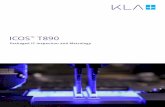 Packaged IC Inspection and Metrology - kla-tencor.com · SIGMA: Groundbreaking 3D Metrology The new-generation ICOS 3D module provides unprecedented inspection capability at unseen