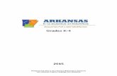 Grades K-4 - dese.ade.arkansas.govdese.ade.arkansas.gov/public/userfiles/Learning_Services/Curriculum... · The Arkansas K-12 Science Standards for Grades K-4 is a curriculum framework