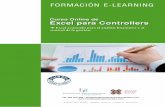 Excel para Controllers fileFormación E-Learning Curso Online de Excel para Controllers 2 Continuos cambios dentro del ámbito empresarial exigen tener un estricto control en la empresa.
