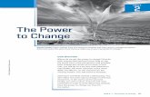 The Power to Change - d3jc3ahdjad7x7.cloudfront.net · Unit Overview Where do we get the power to change? How do both internal and external forces help us see the world from a new