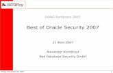 Best of Oracle Security 2007 - red-database-security.com · Im April 2006 veröffentlichte Oracle Support versehentlich eine Lücke in Views, die es erlauben, über Views Daten zu