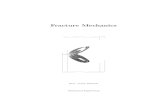 Dr.ir. P.J.G. Schreurs Mechanical Engineeringpiet/edu/frmta1718/pdf/frmsyl1415.pdf · Fracture Mechanics Lecture notes - course 4A780 Dr.ir. P.J.G. Schreurs Eindhoven University of