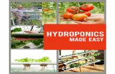 Hydroponics made easy - Amazon S3 · Hydroponics made easy 4 | P a g e How to build your own hydroponic garden Materials Depending on which hydroponic systems are selected, different