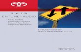 ENTUNE AUDIO - toyota.com · ACCESS SCOUT® GPS LINK 35 ... Note: You do not need an Entune App Suite compatible phone to use Bluetooth® hands-free, Bluetooth audio or the navigation