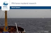PFA research activities overview - pelagic-ac.org 20170627 PFA horse... · Data: skipper’s ‘diaries’ (haul by haul) Vessels involved. Decoding the diary entries. Conclusions