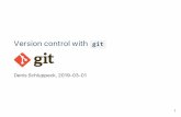 Version control with git - schluppeck.github.io · git config ‐‐global user.name "First Last" # your name git config ‐‐global user.email "me@gmail.com" # your email This info