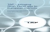 TAP – bringing Shah Deniz gas to European markets · TAP – bringing Shah Deniz gas to European markets An Executive Summary of the proposal to the Shah Deniz Consortium from the