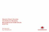 Quick Start Guide Vodafone Mobile Broadband USB Stick not start, select Vodafone Mobile Broadband from