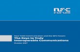 Near Field Communication and the NFC Forum: The Keys to ... · 31.10.2007 · Near Field Communication (NFC) is a short-range wireless connectivity technology (also known as ISO 18092)