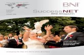 SuccessNET - bniconnectglobal.de · Aktiv in den Tag – aktiv ins neue Jahr americas • europe • africa • asia • australasia BNI.DE Changing the Way the World Does Business