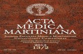 ACTA MEDICA MARTINIANA - uniba.sk · ACTA MEDICA MARTINIANA Contents 5 Cineole, thymol and camphor nasal challenges and their effect on nasal symptoms and cough in an animal model