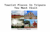 Tourist Places In Tripura You Must Visit