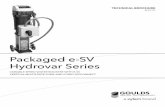 Packaged e-SV Hydrovar Series - phoenixpumps.com · Further information is available in the Hydrovar manual. Packaged Hydrovar with e-SV Pump Modular Hydrovar, Bare Unit. PAGE 10