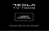 TV T609 - tesla.info · 5 ENG 1x safety instructions/warranty cards, 1x remote control, 2x AAA batteries, 1x main power cable Install the display on a solid horizontal surface such