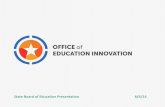 State Board of Education Presentation 8/6/14 - in · State Board of Education Presentation 8/6/14. Agenda Oversight Process Oversight Update Performance Update Next Steps. Oversight